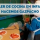 taller de cocina en infantil gazpacho