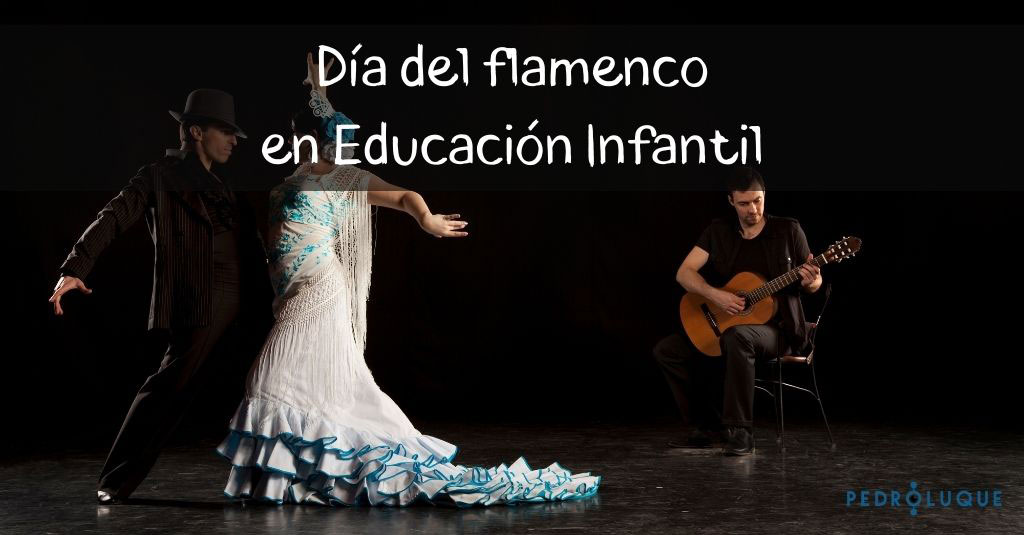 Día del flamenco en educación infantil